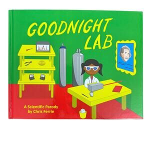 Goodnight Lab: A Scientific Parody (Baby University) - Hardcover - Good
